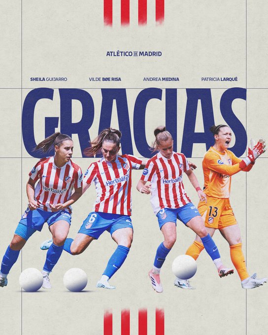 ¡Adiós a Cuatro Pilares! El Atlético Femenino Se Despide de Larqué, Medina, Risa y Guijarro