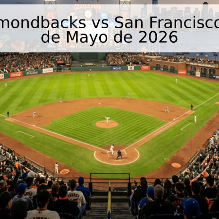Arizona Diamondbacks vs San Francisco Giants – 20 de Mayo de 2026