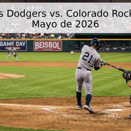 Los Angeles Dodgers vs. Colorado Rockies – 28 de Mayo de 2026