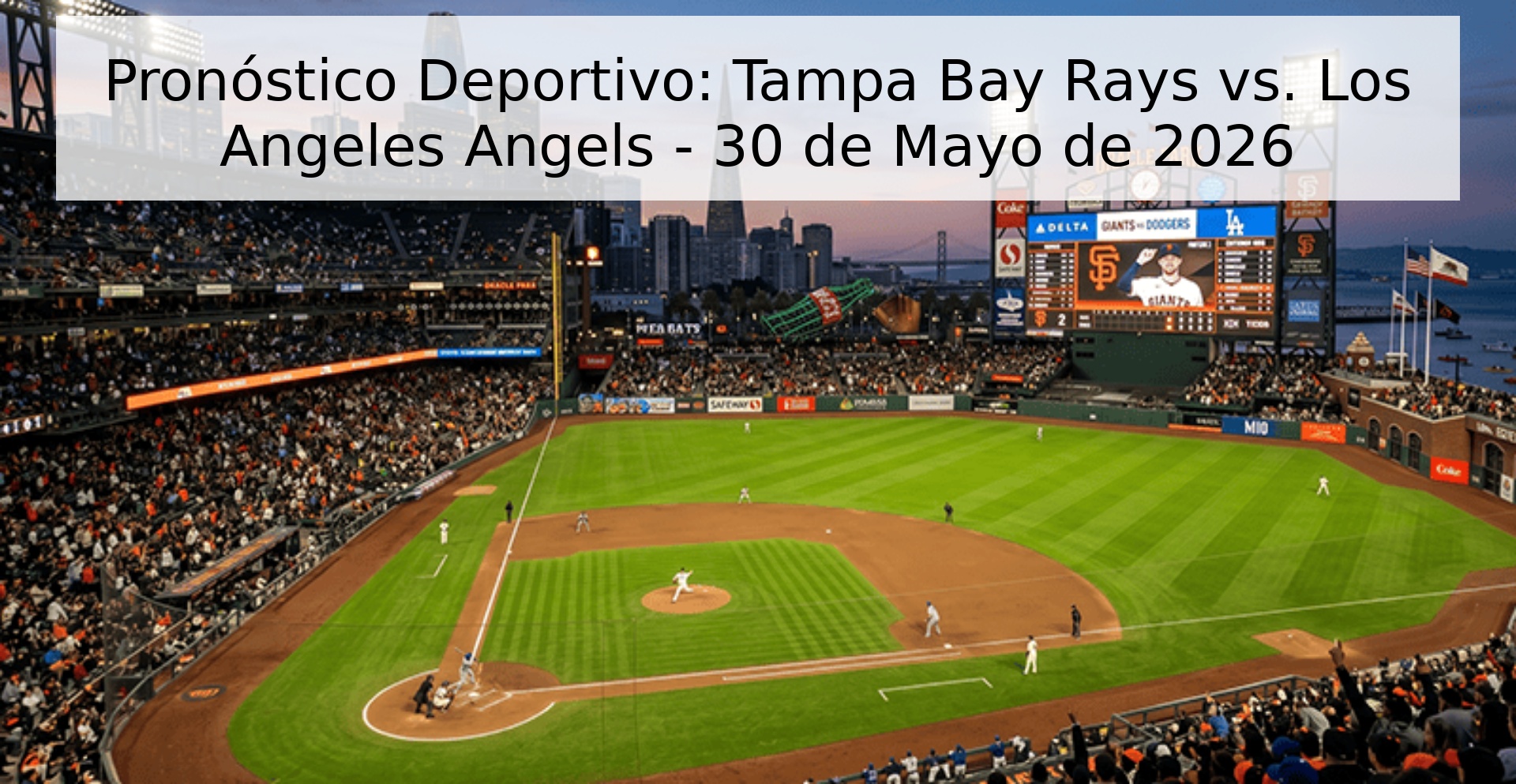 Pronóstico Deportivo: Tampa Bay Rays vs. Los Angeles Angels - 30 de Mayo de 2026