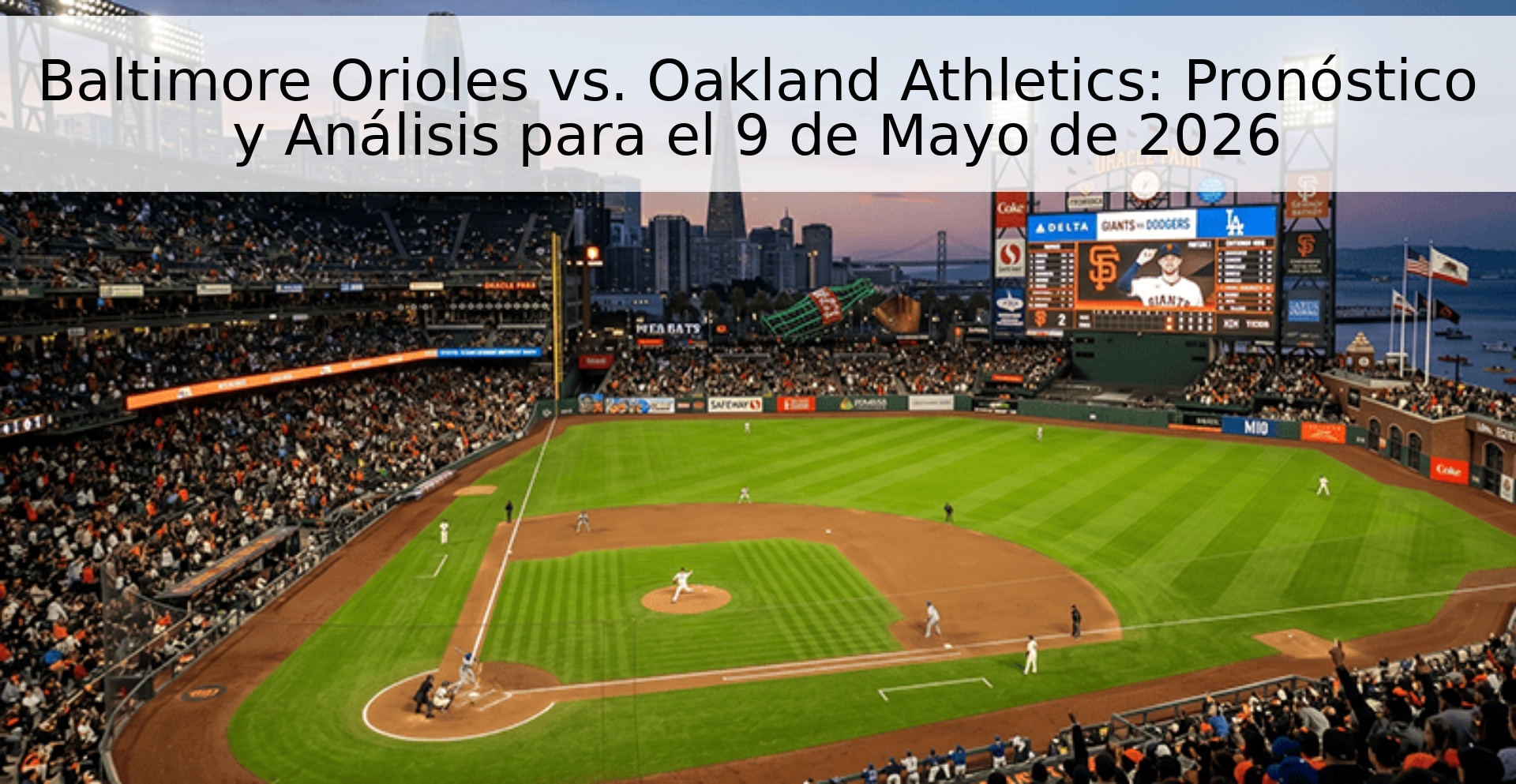 Baltimore Orioles vs. Oakland Athletics: Pronóstico y Análisis para el 9 de Mayo de 2026
