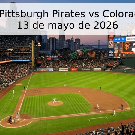 Pronóstico: Pittsburgh Pirates vs Colorado Rockies – 13 de mayo de 2026