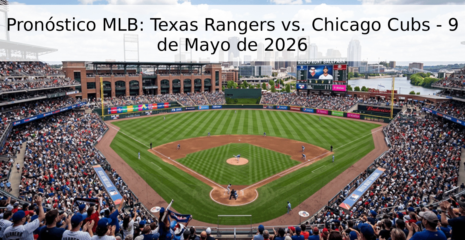 Pronóstico MLB: Texas Rangers vs. Chicago Cubs - 9 de Mayo de 2026