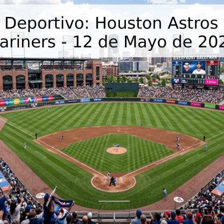 Pronóstico Deportivo: Houston Astros vs. Seattle Mariners – 12 de Mayo de 2026