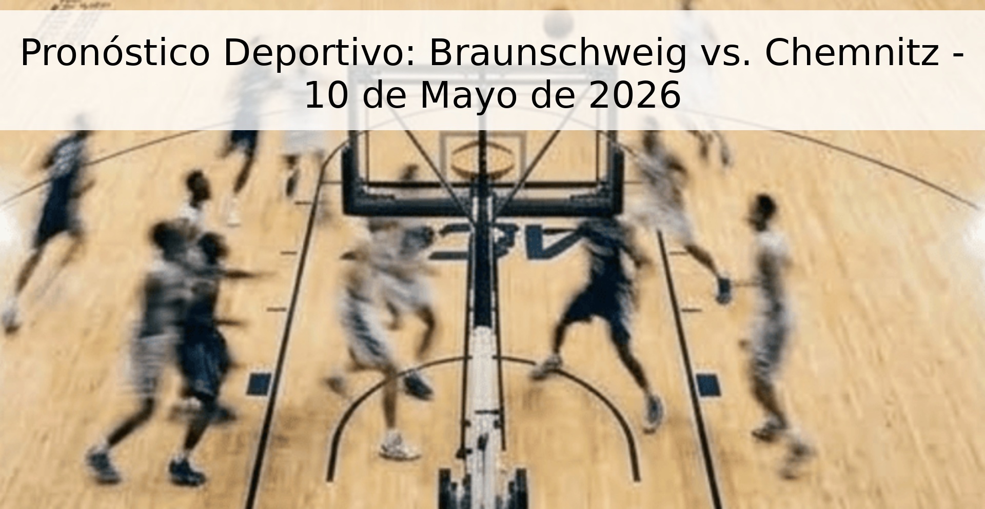 Pronóstico Deportivo: Braunschweig vs. Chemnitz - 10 de Mayo de 2026
