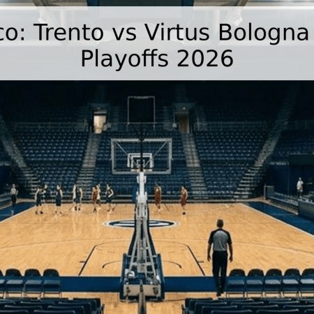 Pronóstico: Trento vs Virtus Bologna – Serie A Playoffs 2026