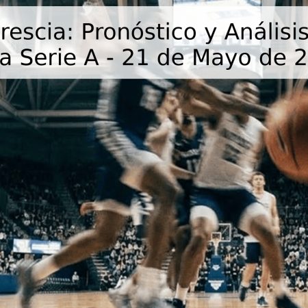 Trieste vs Brescia: Pronóstico y Análisis del Partido de la Serie A – 21 de Mayo de 2026