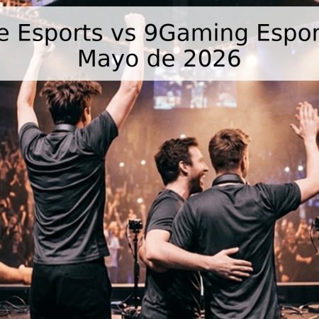 CyberCore Esports vs 9Gaming Esports – 14 de Mayo de 2026
