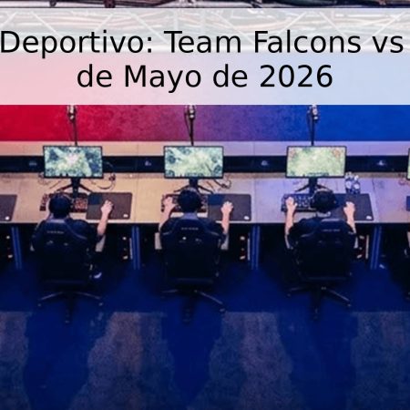 Pronóstico Deportivo: Team Falcons vs GLYPH – 26 de Mayo de 2026