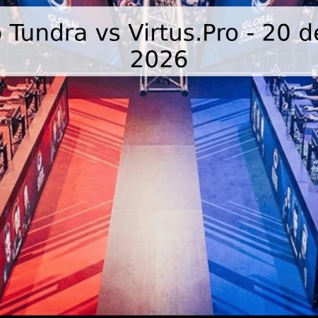 Pronóstico Tundra vs Virtus.Pro – 20 de mayo de 2026