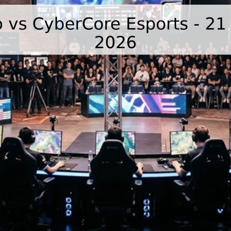 Saigon Dino vs CyberCore Esports – 21 de Mayo de 2026