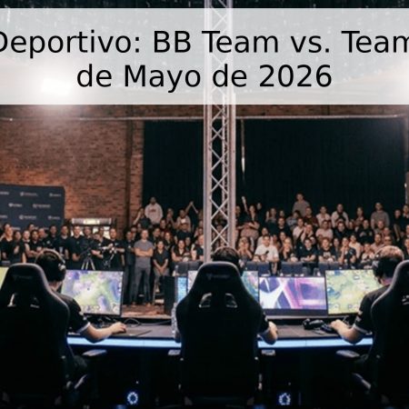 Pronóstico Deportivo: BB Team vs. Team Liquid – 27 de Mayo de 2026