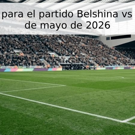 Pronóstico para el partido Belshina vs Vitebsk – 9 de mayo de 2026