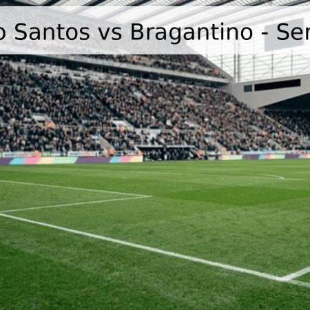 Pronóstico Santos vs Bragantino – Serie A 2026