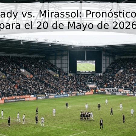 Always Ready vs. Mirassol: Pronóstico y Análisis para el 20 de Mayo de 2026
