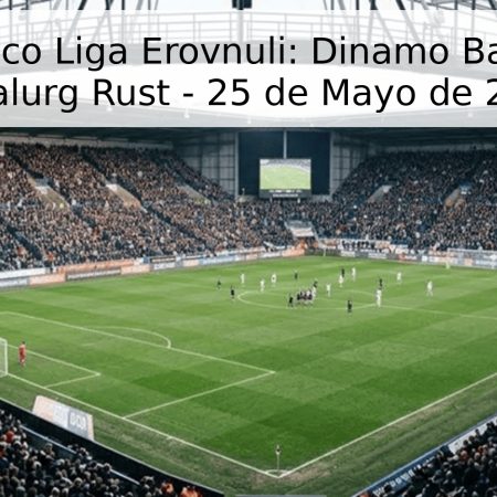 Pronóstico Liga Erovnuli: Dinamo Batumi vs Metalurg Rust – 25 de Mayo de 2026