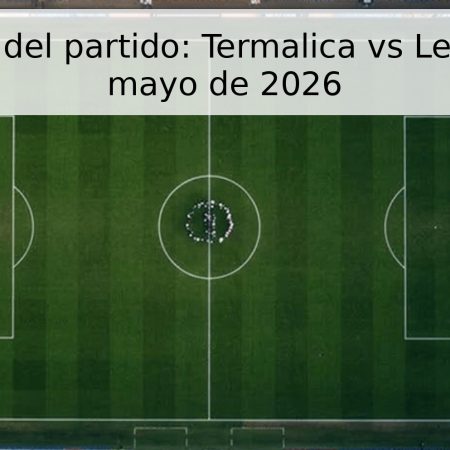 Pronóstico del partido: Termalica vs Legia – 10 de mayo de 2026