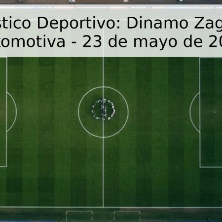 Pronóstico Deportivo: Dinamo Zagreb vs Lokomotiva – 23 de mayo de 2026