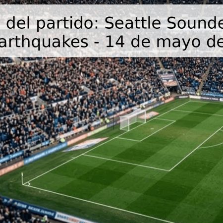 Pronóstico del partido: Seattle Sounders vs. San Jose Earthquakes – 14 de mayo de 2026