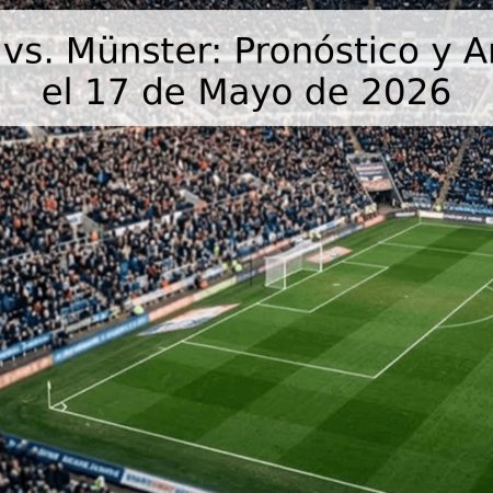 Elversberg vs. Münster: Pronóstico y Análisis para el 17 de Mayo de 2026