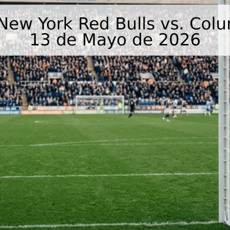 Pronóstico: New York Red Bulls vs. Columbus Crew – 13 de Mayo de 2026