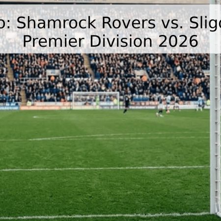 Pronóstico: Shamrock Rovers vs. Sligo Rovers – Premier Division 2026