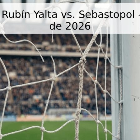 Pronóstico: Rubín Yalta vs. Sebastopol – 8 de Mayo de 2026