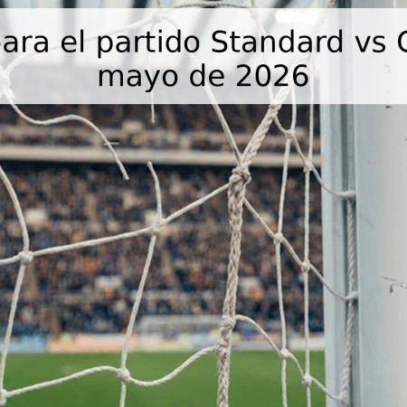 Pronóstico para el partido Standard vs Genk – 16 de mayo de 2026