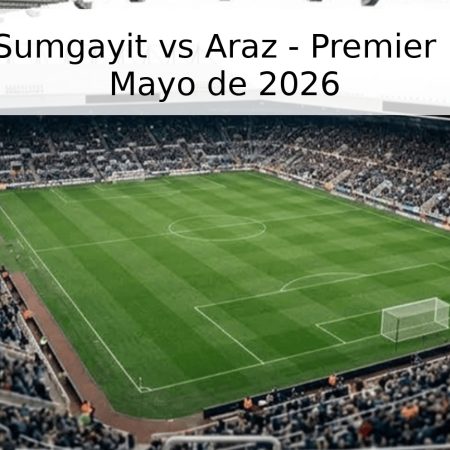 Pronóstico: Sumgayit vs Araz – Premier League 9 de Mayo de 2026