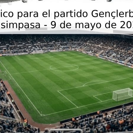 Pronóstico para el partido Gençlerbirliği vs Kasimpasa – 9 de mayo de 2026