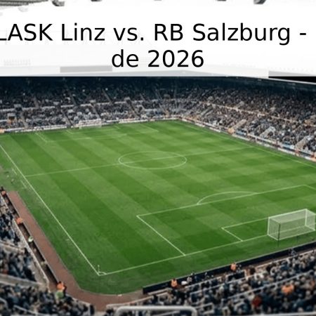 Pronóstico LASK Linz vs. RB Salzburg – 10 de Mayo de 2026