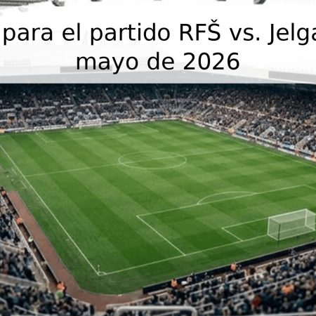 Pronóstico para el partido RFŠ vs. Jelgava – 21 de mayo de 2026