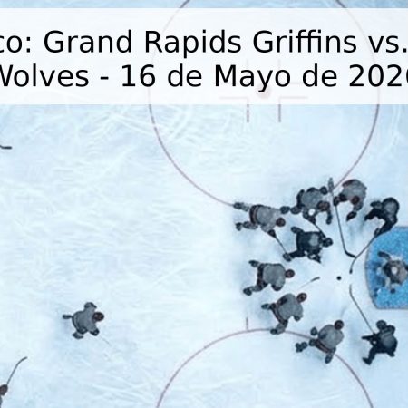 Pronóstico: Grand Rapids Griffins vs. Chicago Wolves – 16 de Mayo de 2026