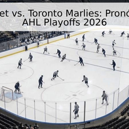 Laval Rocket vs. Toronto Marlies: Pronóstico de la AHL Playoffs 2026