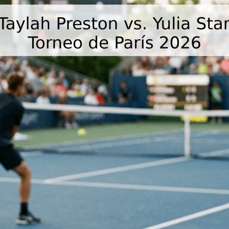 Pronóstico: Taylah Preston vs. Yulia Starodubtseva – Torneo de París 2026