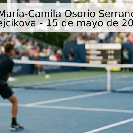 Pronóstico: María-Camila Osorio Serrano vs Barbora Krejcikova – 15 de mayo de 2026