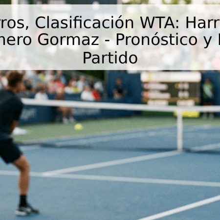 Roland Garros, Clasificación WTA: Harriet Dart vs. Leire Romero Gormaz – Pronóstico y Fecha del Partido
