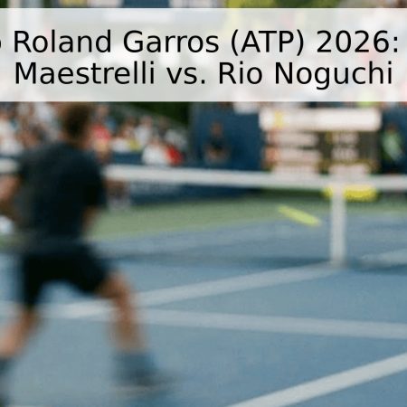 Pronóstico Roland Garros (ATP) 2026: Francesco Maestrelli vs. Rio Noguchi