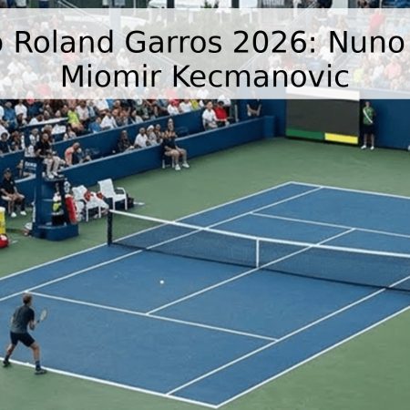 Pronóstico Roland Garros 2026: Nuno Borges vs Miomir Kecmanovic