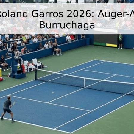 Pronóstico Roland Garros 2026: Auger-Aliassime vs. Burruchaga