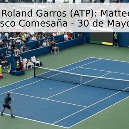 Pronóstico Roland Garros (ATP): Matteo Berrettini vs. Francisco Comesaña – 30 de Mayo de 2026