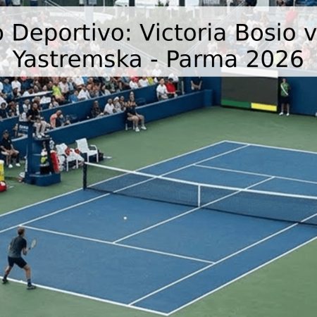 Pronóstico Deportivo: Victoria Bosio vs. Dayana Yastremska – Parma 2026