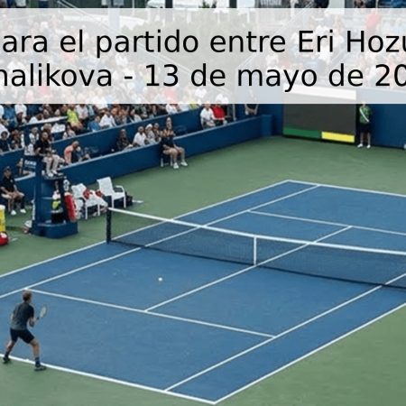 Pronóstico para el partido entre Eri Hozumi y Teresa Mihalikova – 13 de mayo de 2026