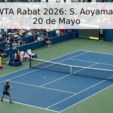 Pronóstico WTA Rabat 2026: S. Aoyama vs K. Piter – 20 de Mayo