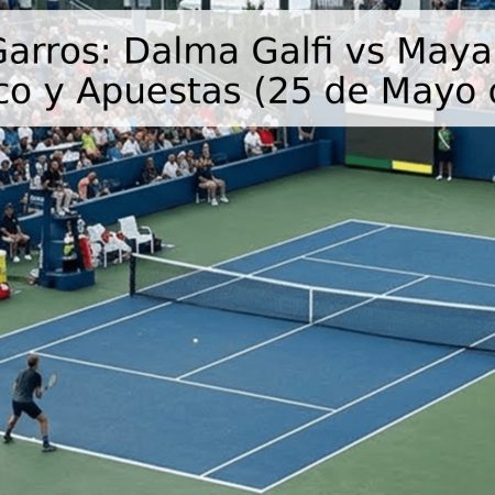 Roland Garros: Dalma Galfi vs Mayar Sherif – Pronóstico y Apuestas (25 de Mayo de 2026)