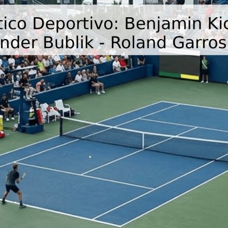 Pronóstico Deportivo: Benjamin Kicker vs. Alexander Bublik – Roland Garros 2026