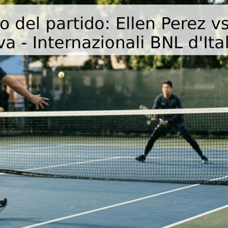 Pronóstico del partido: Ellen Perez vs Katerina Siniakova – Internazionali BNL d’Italia 2026