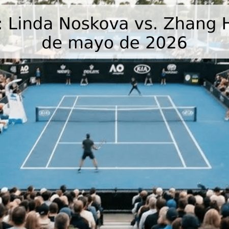 Pronóstico: Linda Noskova vs. Zhang Haoqin – 10 de mayo de 2026