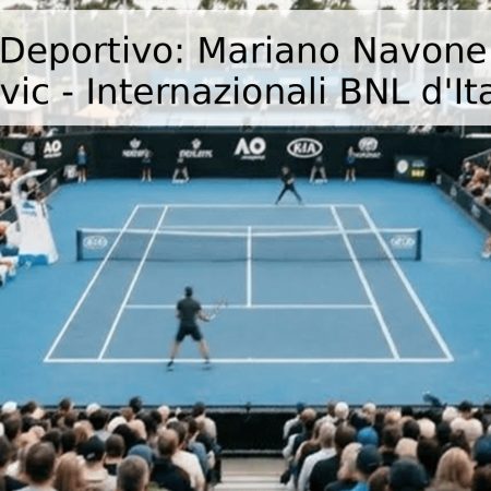 Pronóstico Deportivo: Mariano Navone vs. Hamad Medjedovic – Internazionali BNL d’Italia 2026