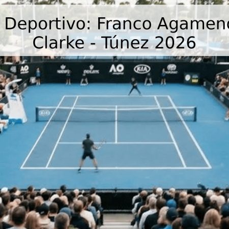 Pronóstico Deportivo: Franco Agamenone vs. Jay Clarke – Túnez 2026